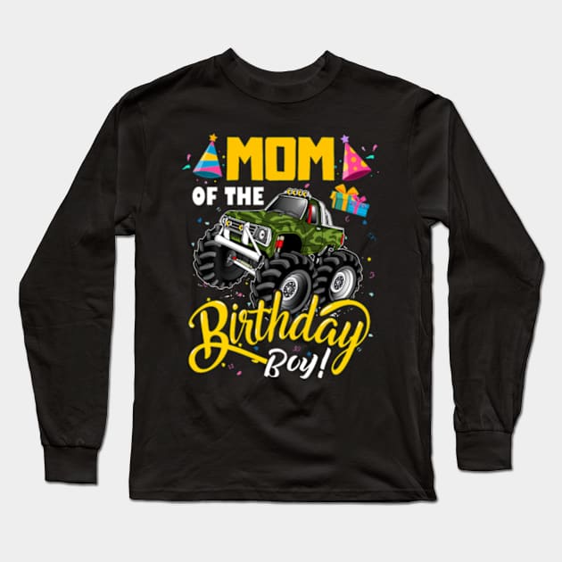 Monster Truck Mom Of The Birthday Boy Long Sleeve T-Shirt by Sort of Vintage